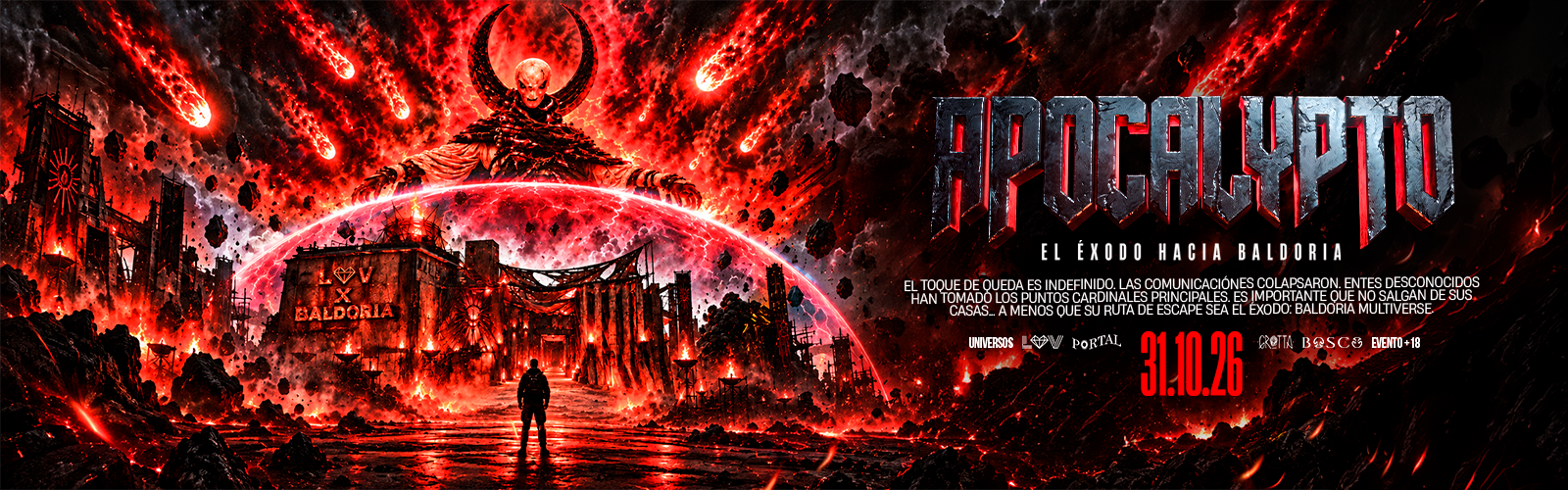 APOCALYPTO: "EL EXODO HACIA BALDORIA" - HALLOWEEN 2026
